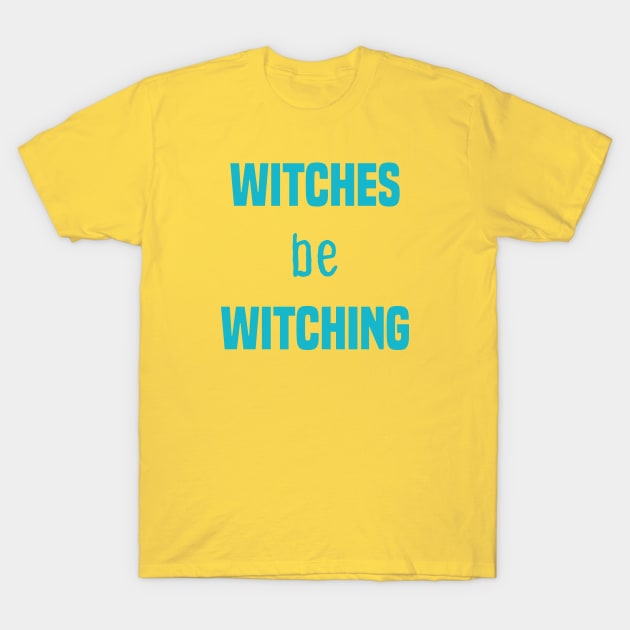 witches be witching T-Shirt by Duodesign